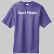 No Losing - 100% cotton T Shirt
